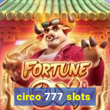 circo 777 slots